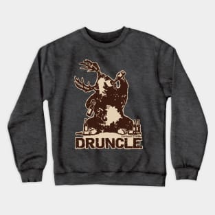 Druncle Crewneck Sweatshirt